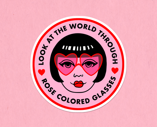 Rose Colored Glasses Sticker