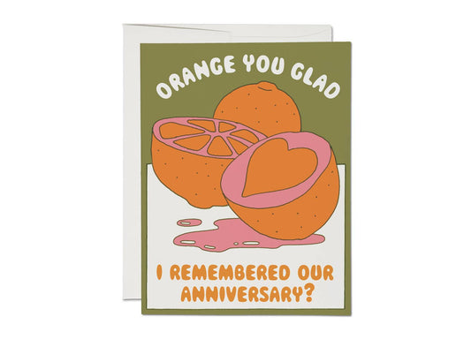 Orange You Glad Anniversary
