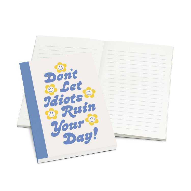 Don't Let It Ruin Your Day Artisan Notebook