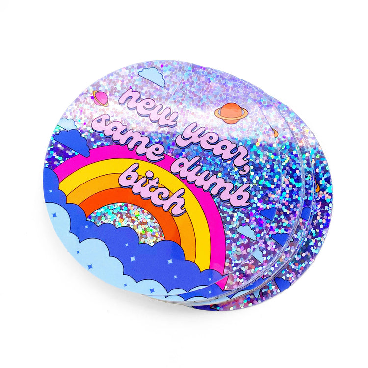 New Year Same Dumb Bitch Holographic Glitter Sticker