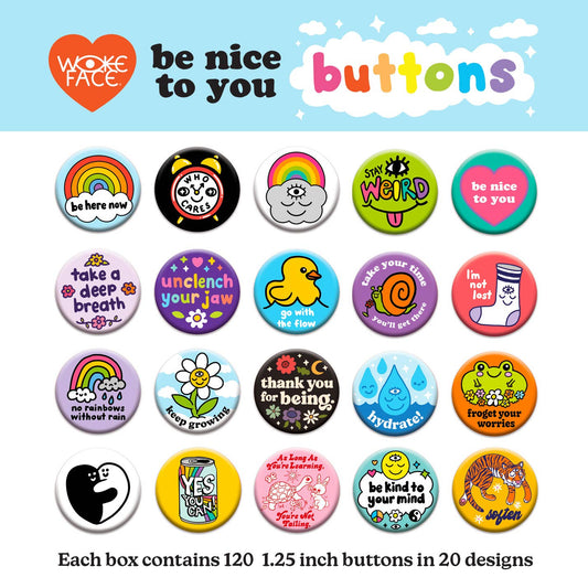 Be Nice To You Buttons, Assorted