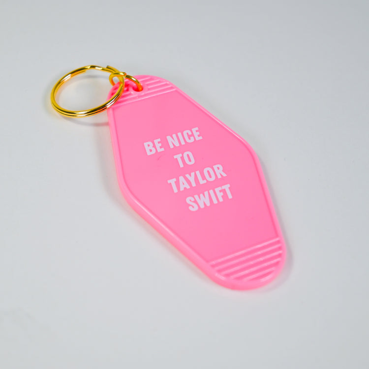 Be Nice To Taylor Swift Pink Motel Keychain