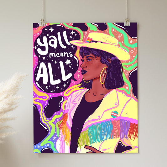 Y'all Means All Art Print