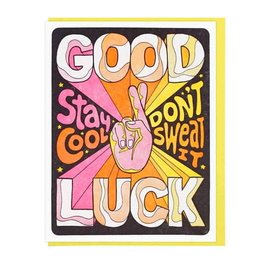 Good Luck, Stay Cool Greeting Card
