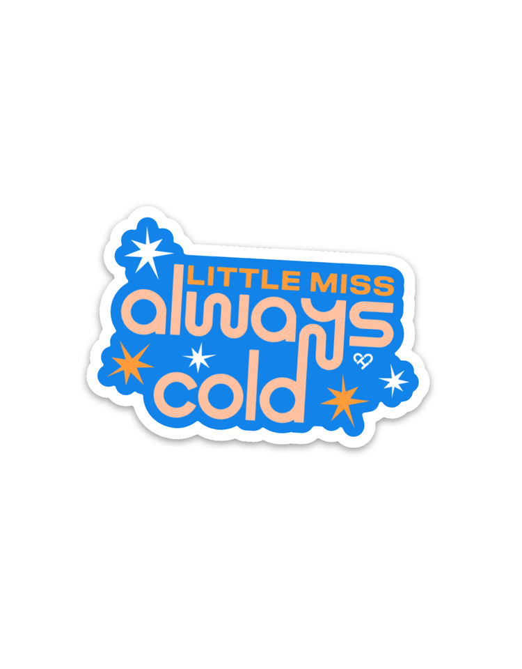 Little Miss Always Cold Sticker