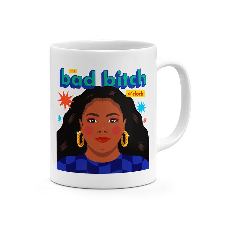 Bad Bitch O'Clock Coffee Mug