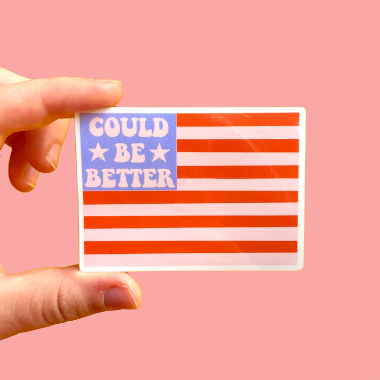 Could Be Better American Flag Sticker