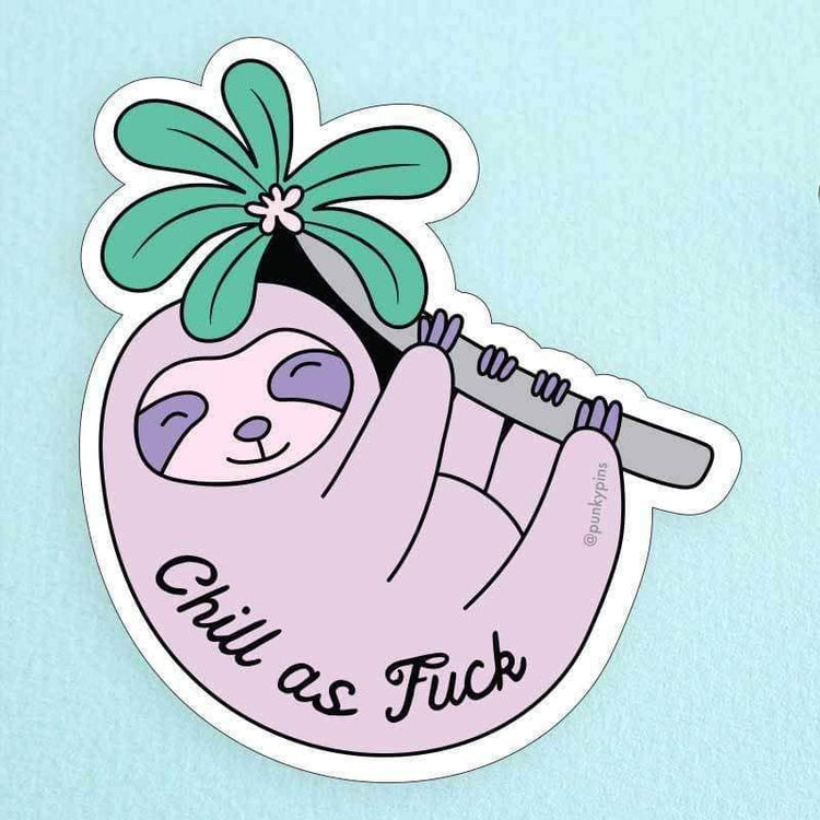 Chill As F Sloth Sticker