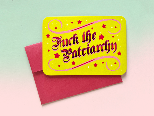 Fuck The Patriarchy Small Greeting Card