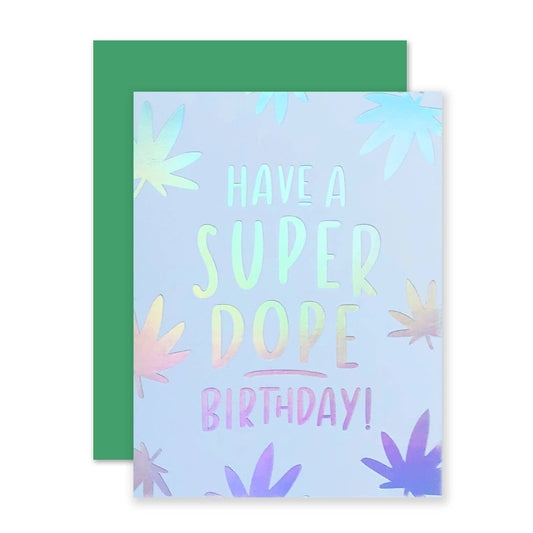Dope Birthday Greeting Card