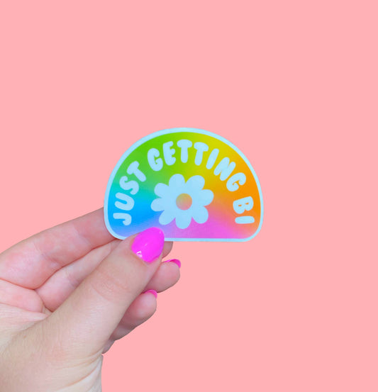Just Getting Bi Rainbow Sticker